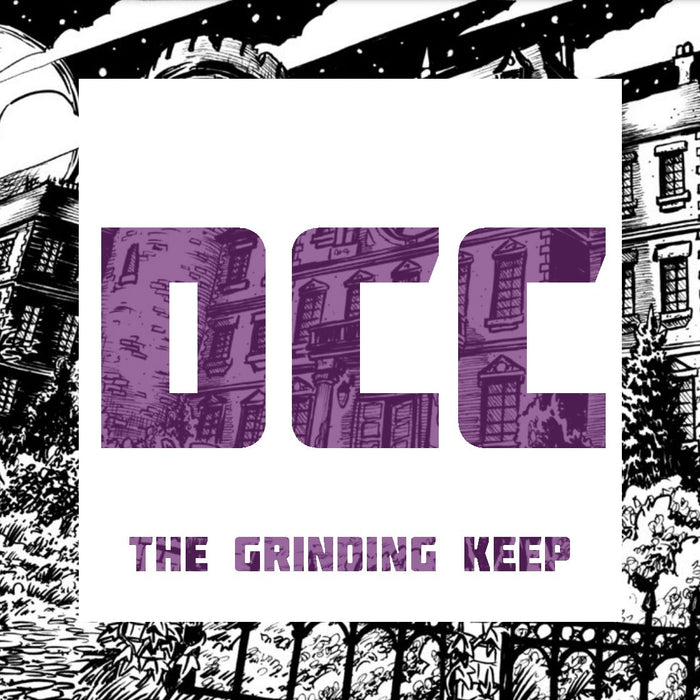 Dungeon Crawl Classics -  The Grinding Keep | SAT, OCT 5: 12PM - 4PM