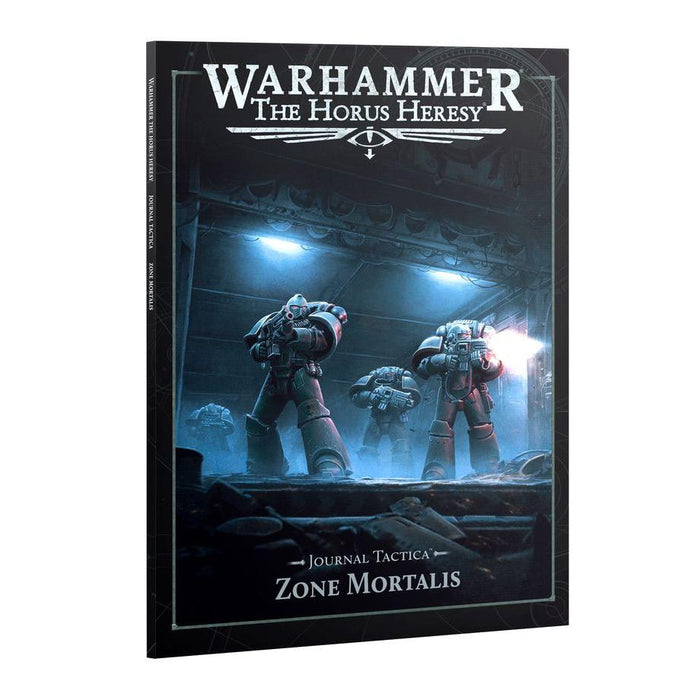 The Horus Heresy: Journal Tactica - Zone Mortalis