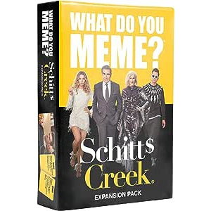 What Do You Meme?: Schitt's Creek Expansion