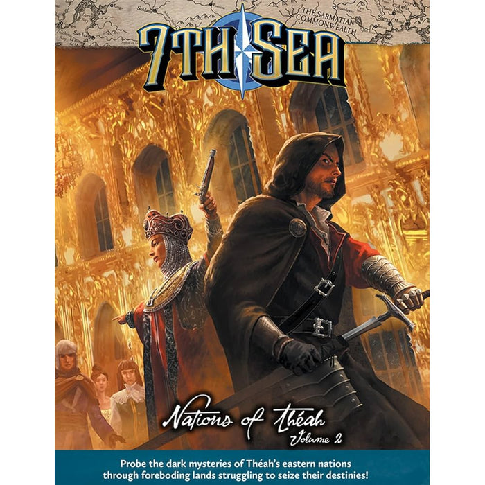 7th Sea RPG: Nations of Theah Vol 2