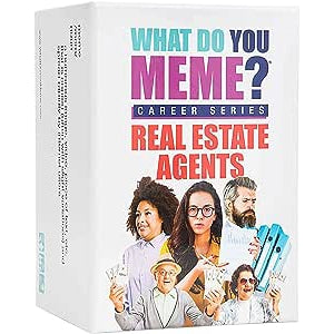 What Do You Meme?: Career Series - Real Estate Agents