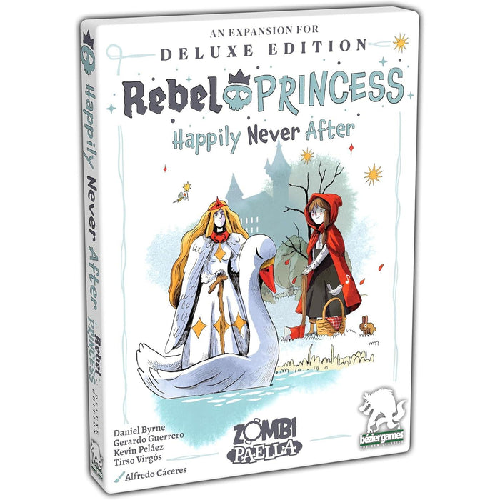 Rebel Princess: Deluxe Edition - Happily Never After