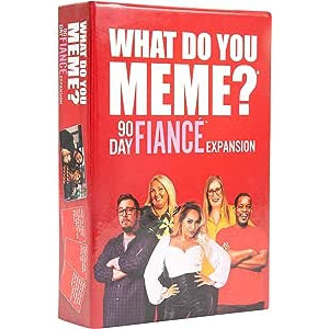 What Do You Meme?: 90 Day Fiance Expansion Pack