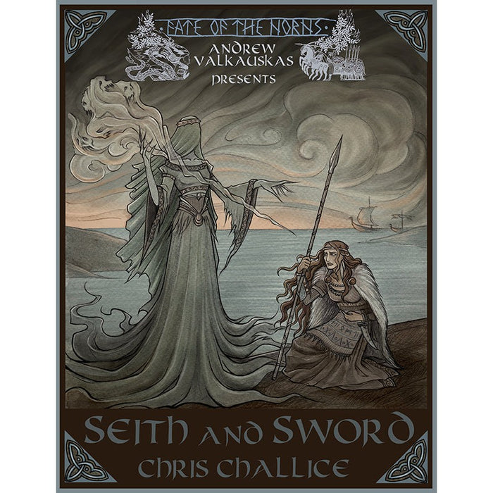 Fate of the Norns: Seith and Sword (Novel)