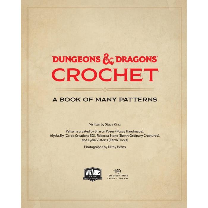Dungeons & Dragons Crochet: A Book of Many Patterns