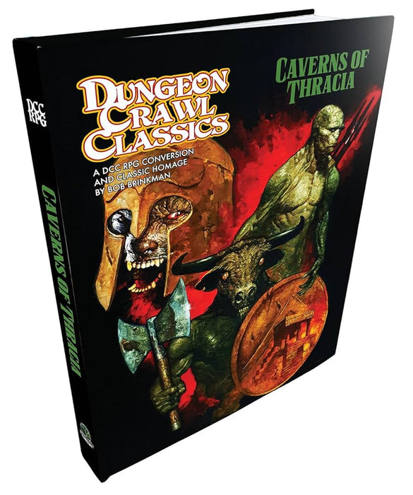 Dungeon Crawl Classics DCC RPG: Caverns of Thracia