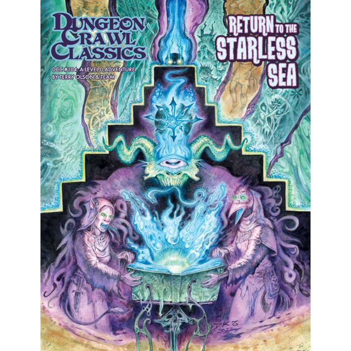 Dungeon Crawl Classics RPG: Return to the Starless Sea