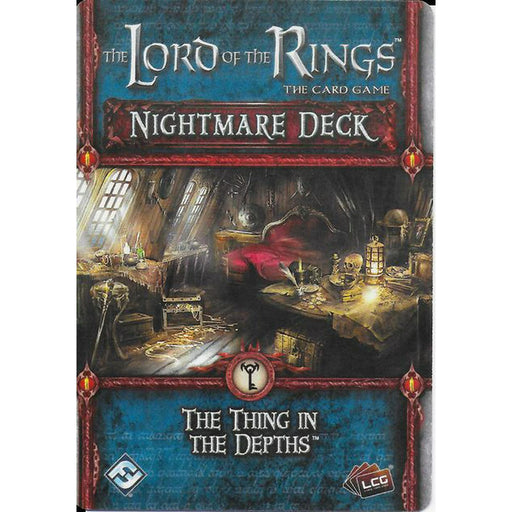 Lord Of The Rings Lcg: The Thing In The Depths Nightmare Deck