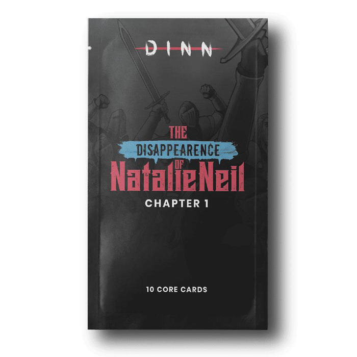 Dinn: Chapter Pack 1 - The Disappearance of Natalie Neil