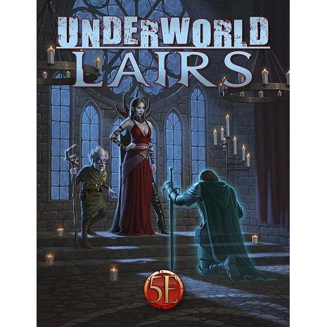 Underworld Lairs 5E